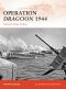 [Osprey Campaign 210] • Operation Dragoon 1944